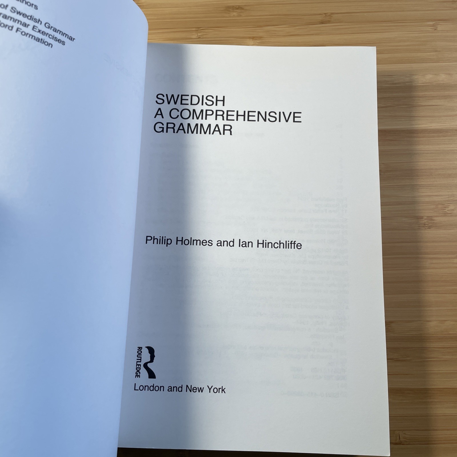 Philip Holmes & Ian Hinchliffe / SWEDISH: A COMPREHENSIVE GRAMMAR (Routledge)
