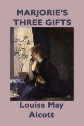 Marjorie’s Three Gifts