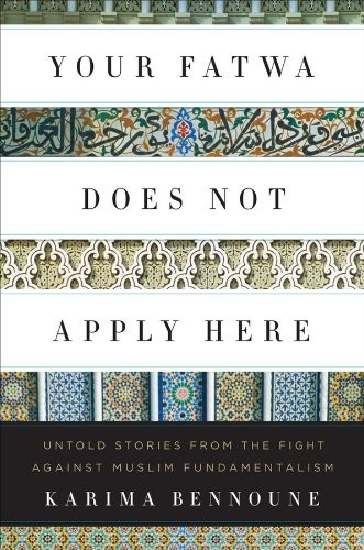 Your Fatwa Does Not Apply Here: Untold Stories from the Fight Ag
