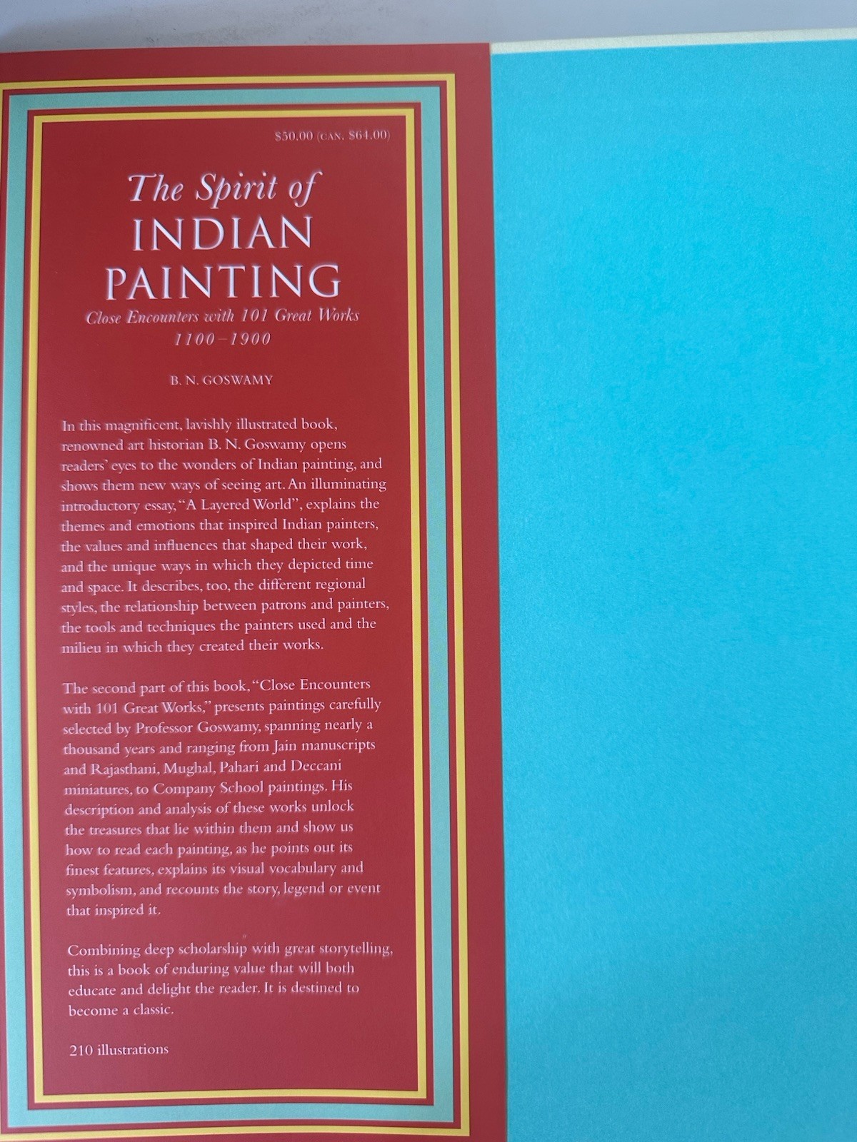 The Spirit of Indian Painting: Close Encounters wit… by B. N. Goswamy Hardback