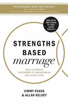 Strengths Based Marriage: Build a Stronger Re- 0718083628, paperback, Evans, new