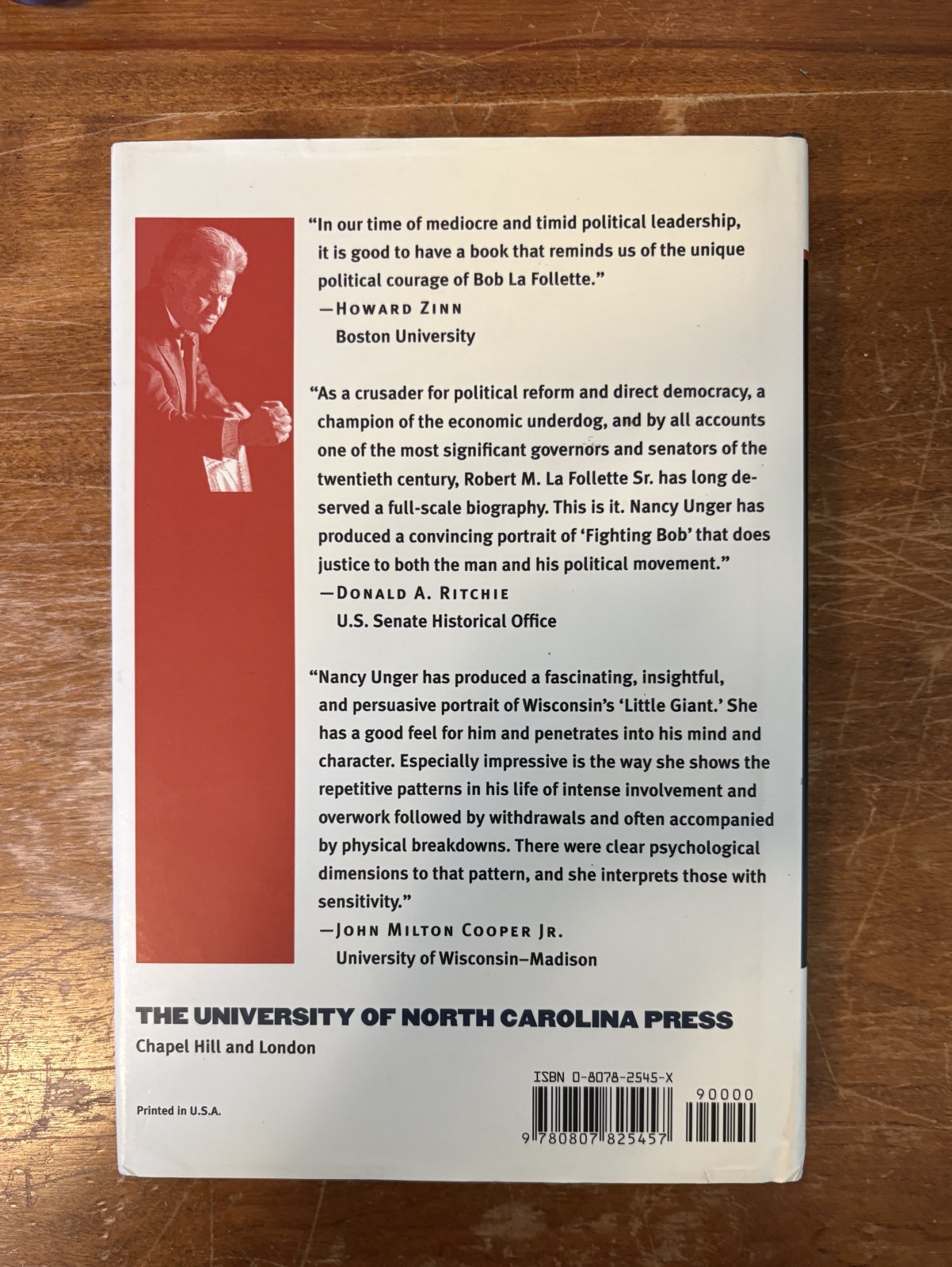 Fighting Bob La Follette: The Righteous Reformer Nancy C. Unger HC 2000