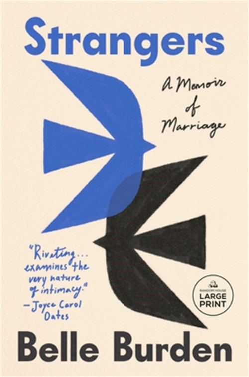 Strangers: A Memoir of Marriage (Paperback or Softback)