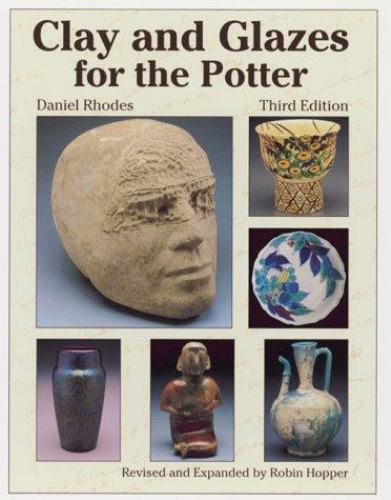 Clay and Glazes for the Potter, Rhodes, Daniel, 9780873418638