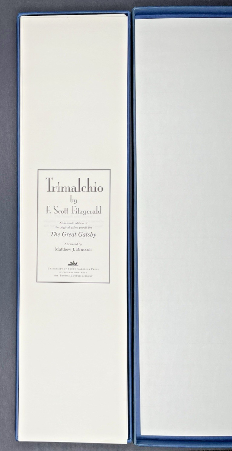 Trimalchio by F. Scott Fitzgerald: Limited Edition Facsimile Galley Proofs #216