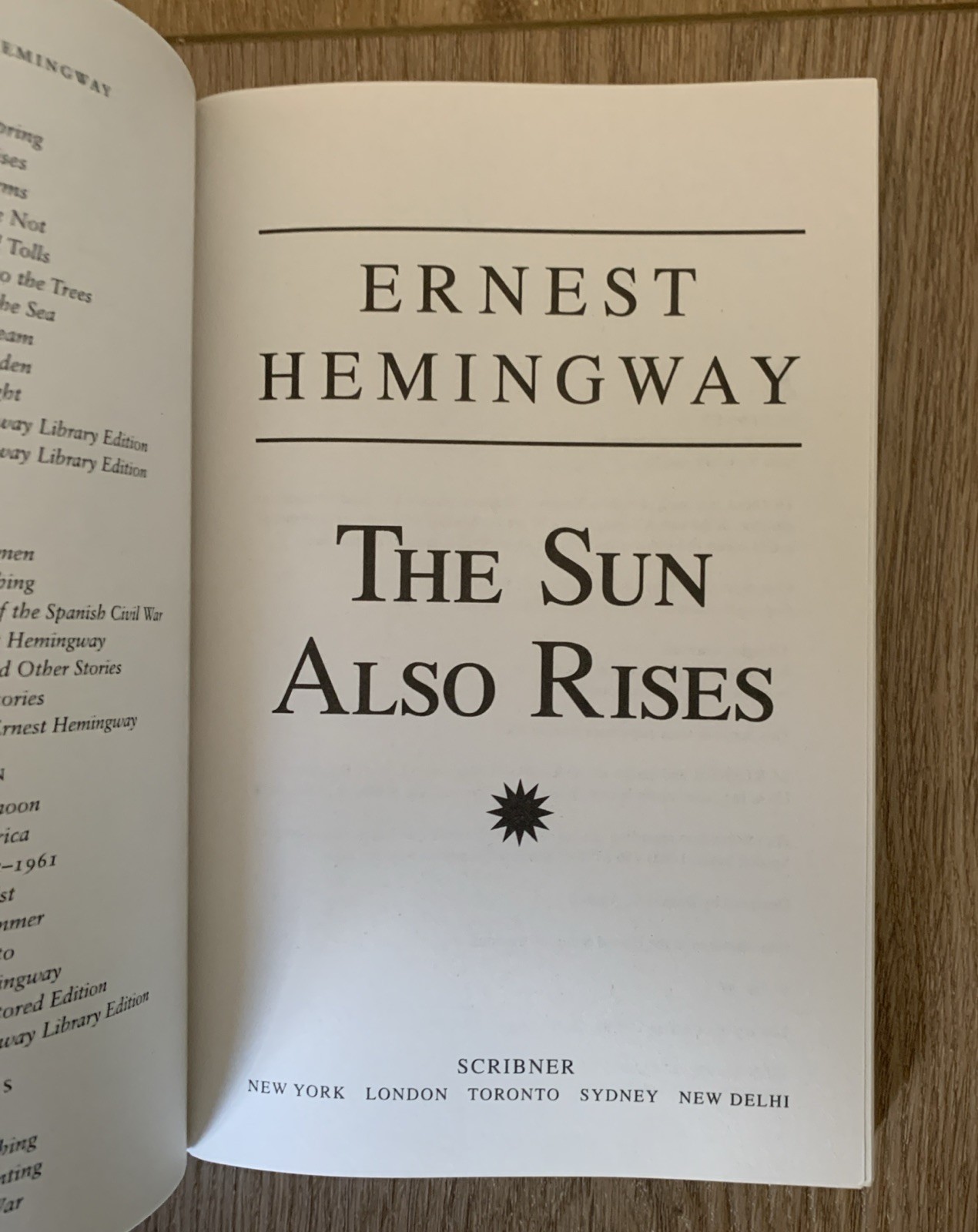 Sun Also Rises : The Authorized Edition by Ernest Hemingway (2006, Trade…