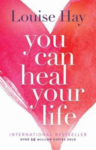You Can Heal Your Life – Paperback By Hay, Louise – ACCEPTABLE