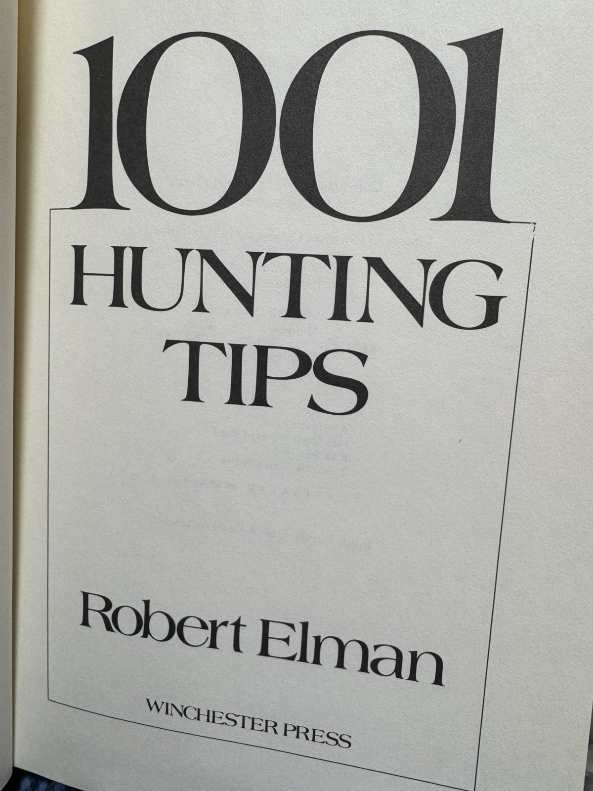 1001 HUNTING TIPS by Robert Elman – 1978 Hardcover w/ Dust Jacket (512 pages)