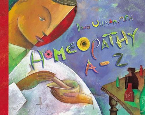 Homeopathy A-Z; Hay House Lifestyles – hardcover, Ullman, 9781561705733, new