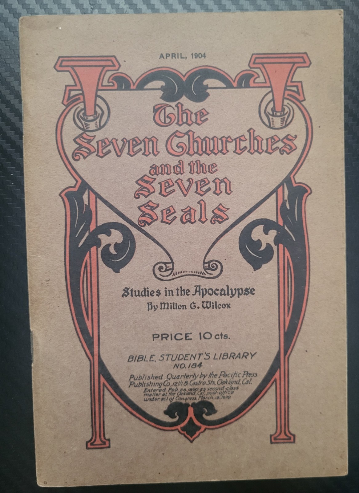 Bible Students Library, No 184 – The Seven Churches – Pacific Press Pub – 1904