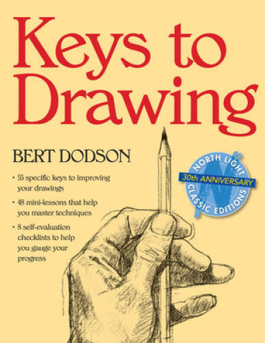 Keys to Drawing – Paperback By Dodson, Bert – GOOD