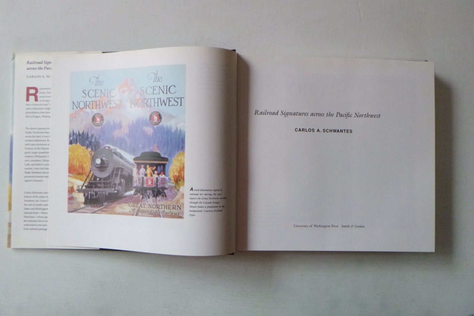 Railroad Signatures Across the Pacific Northwest, C. Schwantes (hardcover, 1993)