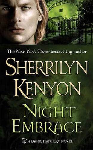 Night Embrace (Dark-Hunter, Book 3) – Mass Market Paperback – VERY GOOD