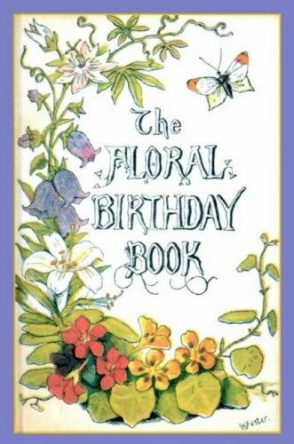 Floral Birthday Book, USA, Applewood Books, Hardback
