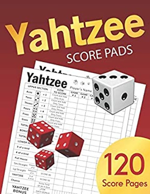 Yahtzee Score Pads : Large Size 8. 5 X 11 Inches 120 Pages Dice B