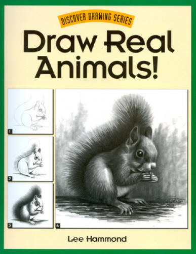 Draw Real Animals! (Discover Drawing) – Paperback By Hammond, Lee – GOOD