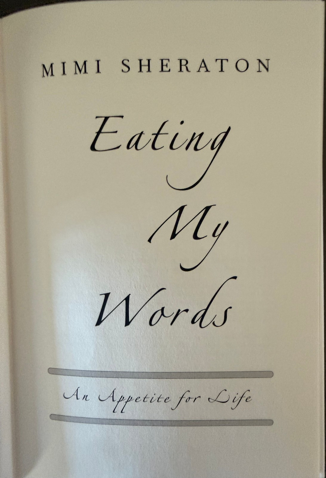 Eating My Words An Appetite for Life Mimi Sheraton First Edition