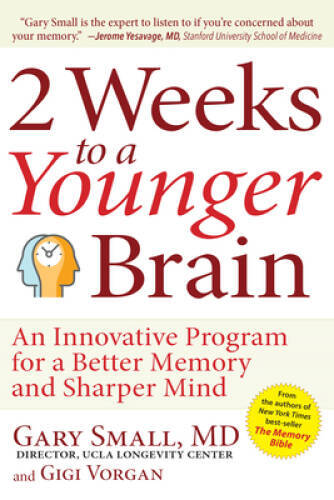 2 Weeks To A Younger Brain: An Innovative Program for a Better Memor – VERY GOOD