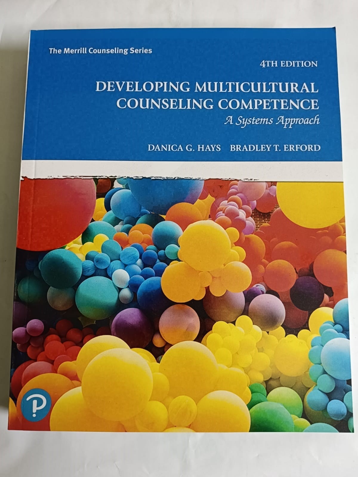 Developing Multicultural Counseling Competence: A Systems Approach-9780137474196