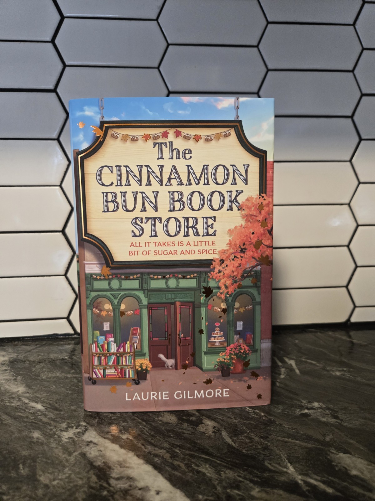 The Cinnamon Bun Book Store Laurie Gilmore (TikTok Exclusive, Special Edition!)