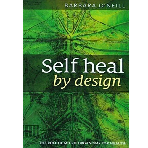 Self Heal By Design Book By Barbara O’Neill Worldwide International Shipping