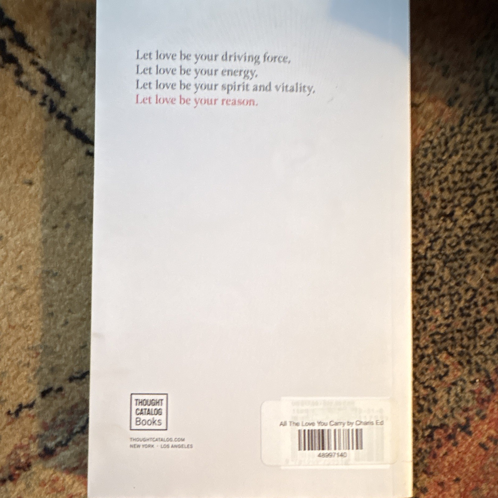 All The Love You Carry Charis Ed Poetry PB Thought Catalog Books English