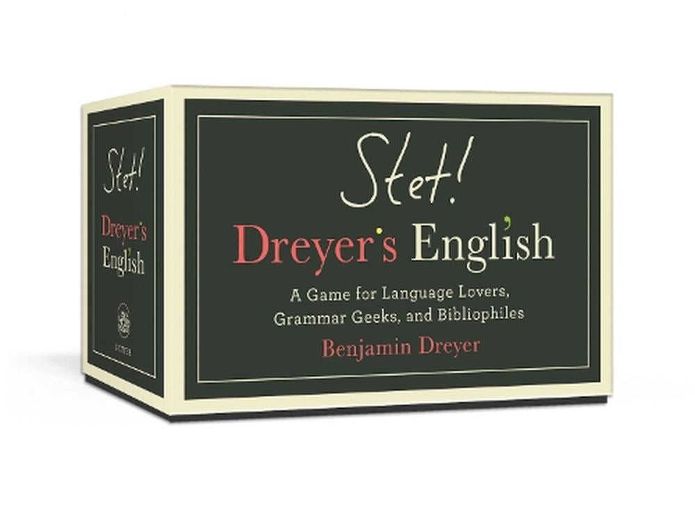 STET! Dreyer’s Game of English: A Game for Language Lovers, Grammar Geeks, and B