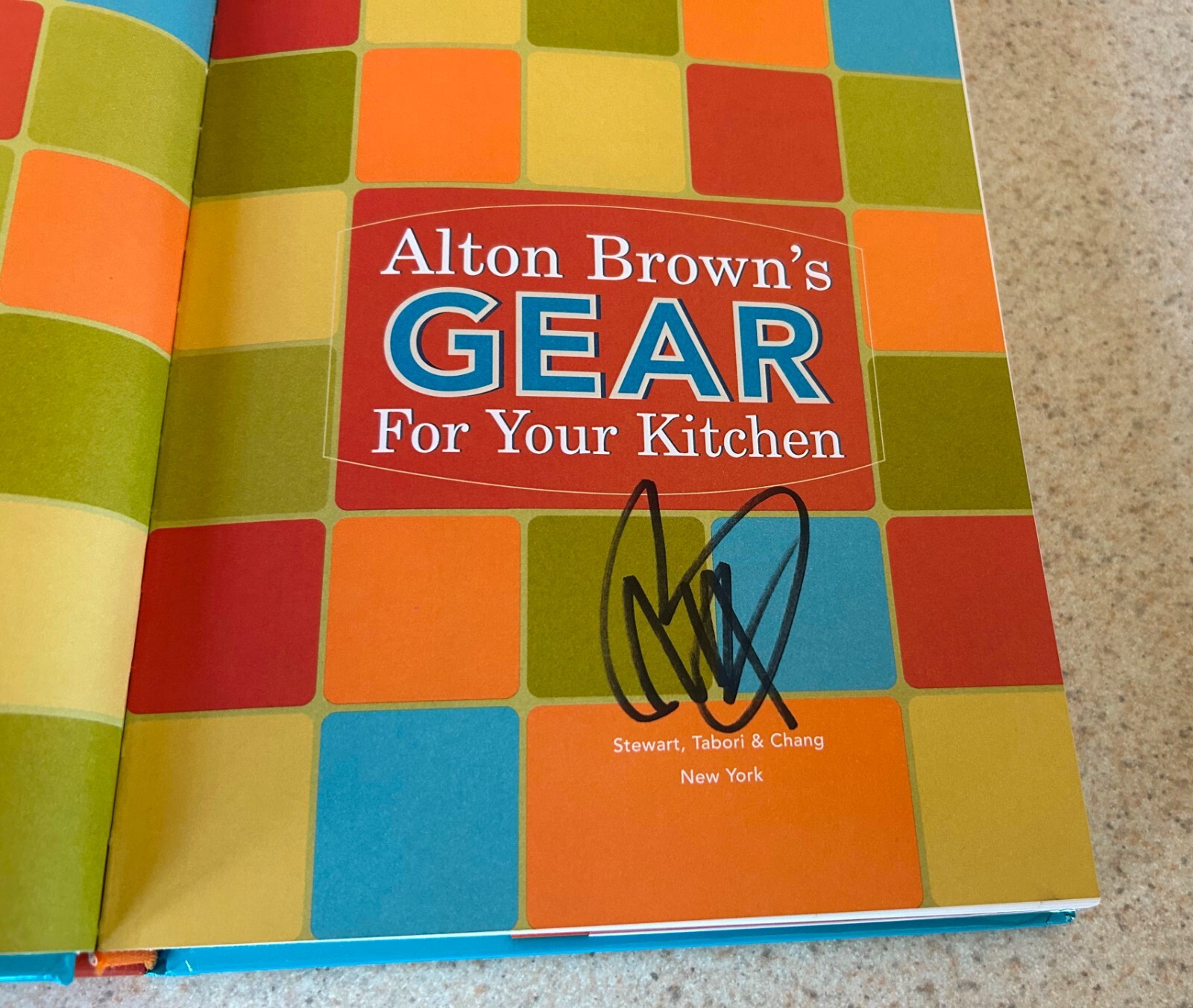 Alton BROWN — Gear For Your Kitchen (Cooking) — 2003 SIGNED 1st Ed Hardcover