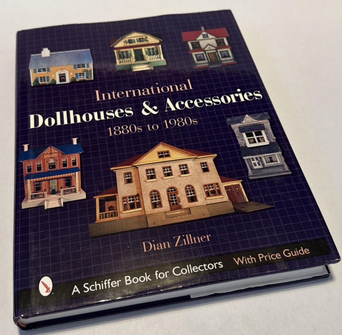2003 International Dollhouses and Accessories 1880s-1980s by Dian Zillner