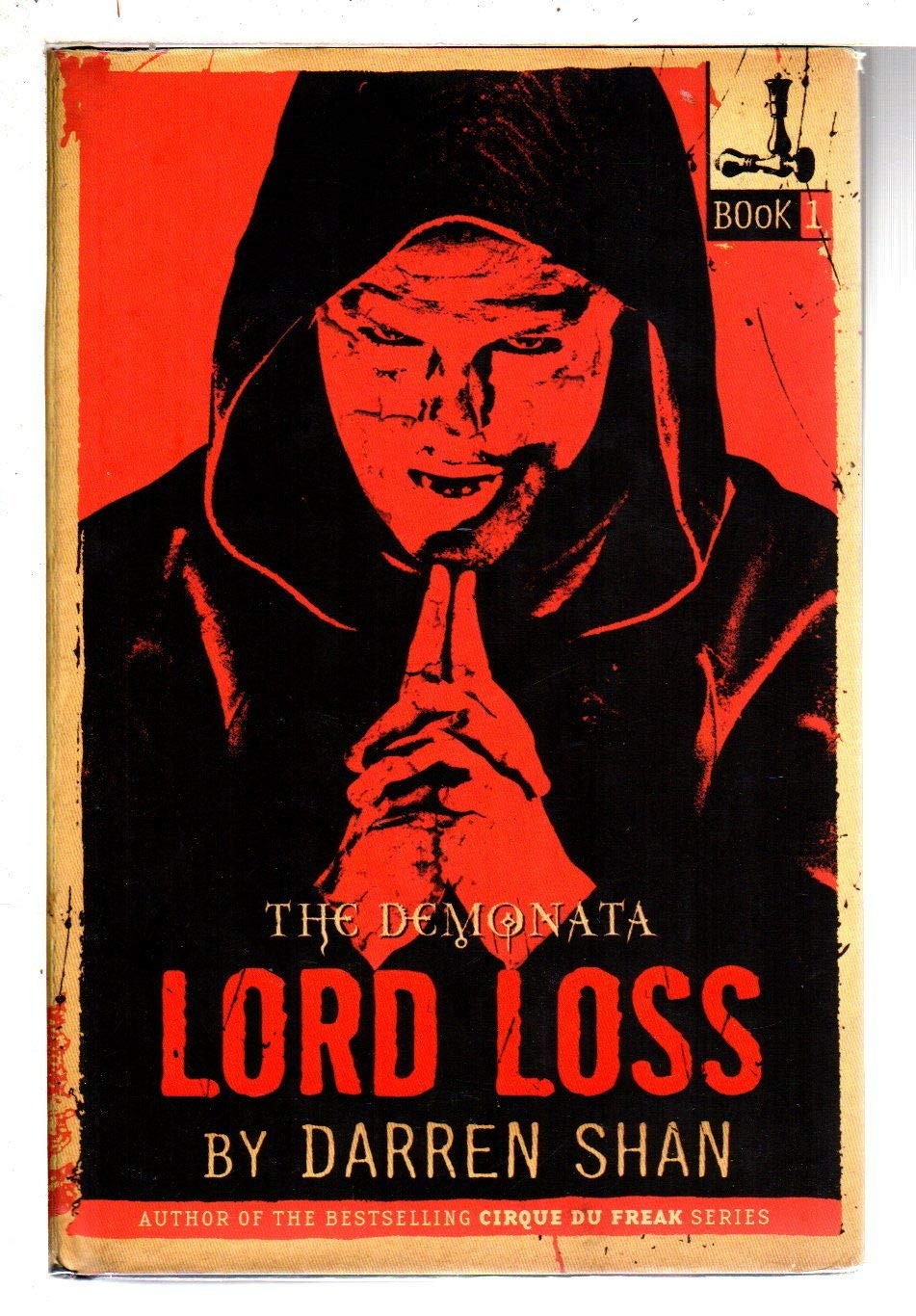 The Demonata #1: Lord Loss: Book 1 in the Demonata series