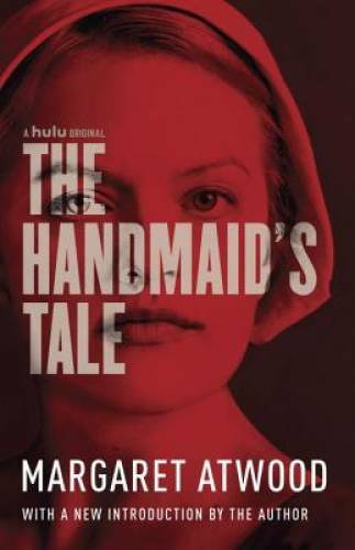 The Handmaid’s Tale (Movie Tie-in) – Paperback By Atwood, Margaret – GOOD