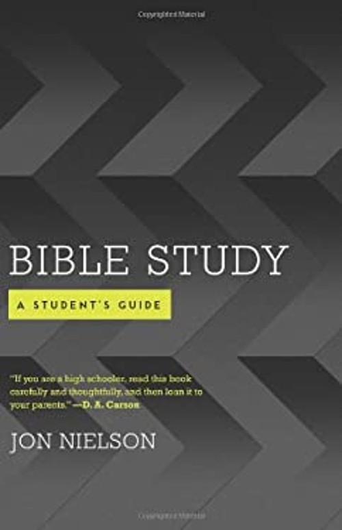 Bible Study : A Student’s Guide Paperback Jon Nielson