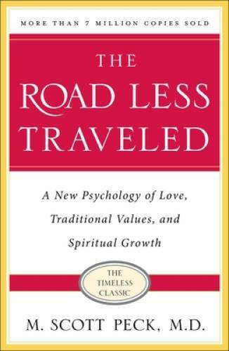 The Road Less Traveled, Timeless Edition: A New Psychology of Love, – VERY GOOD