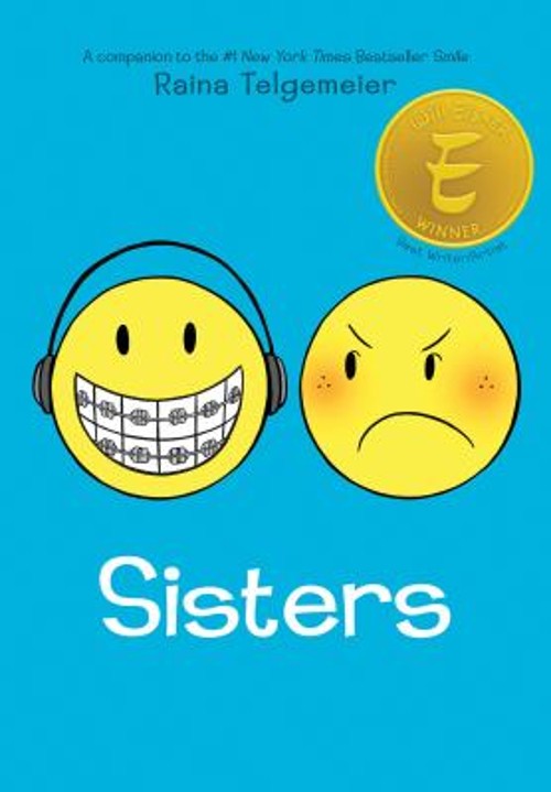 Sisters: a Graphic Novel Hardcover Raina Telgemeier