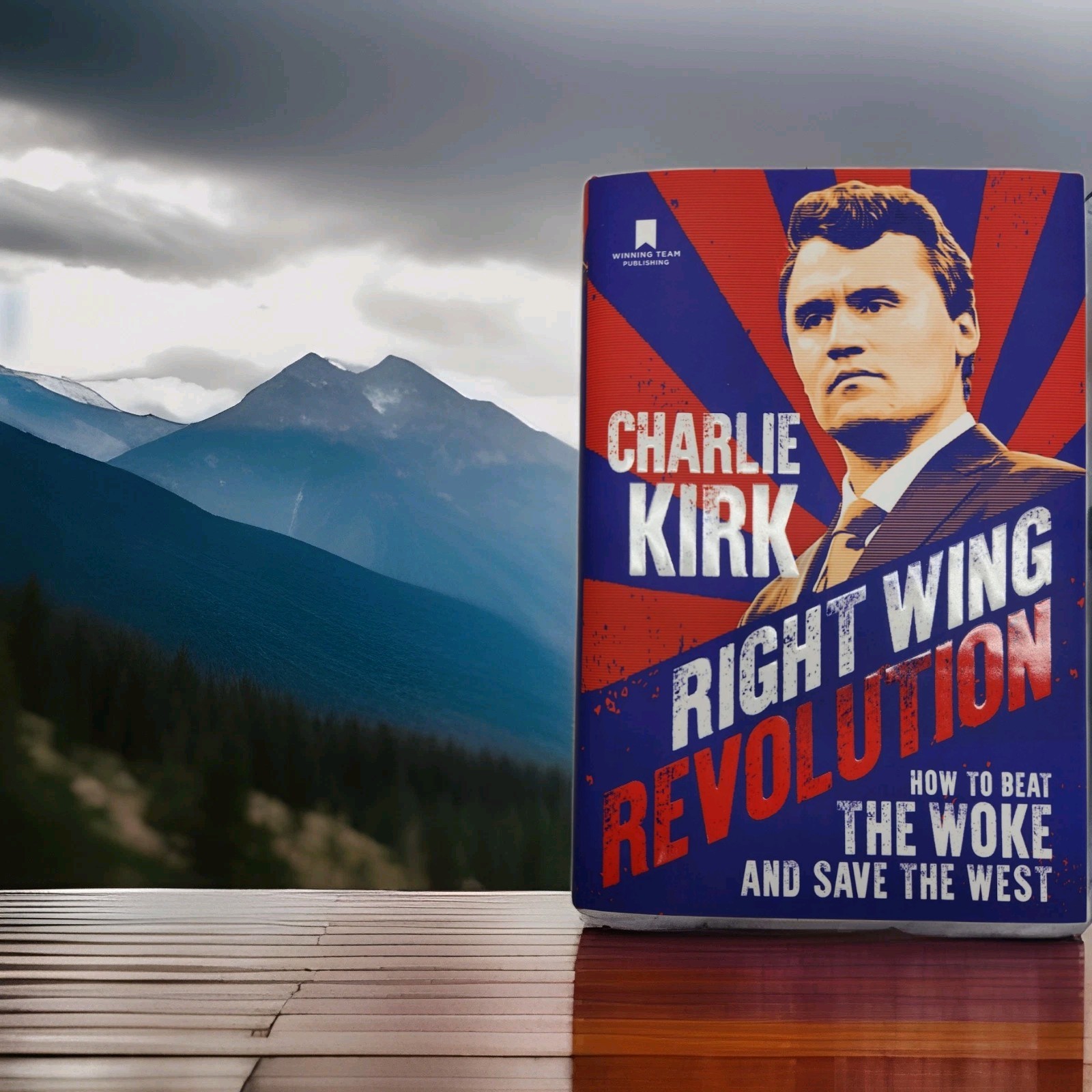 CHARLIE KIRK Book Right Wing Revolution How to Beat the Woke and Save the West