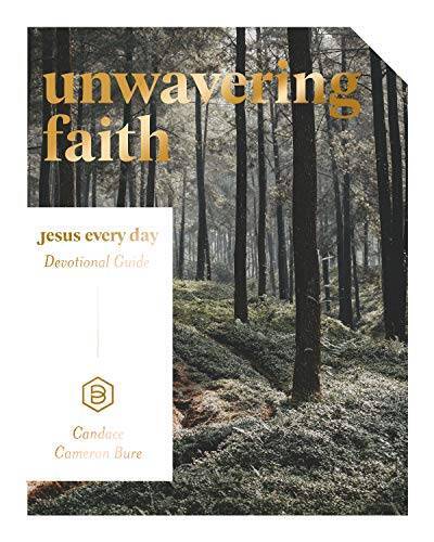 Jesus Every Day: Unwavering Faith – Paperback – VERY GOOD