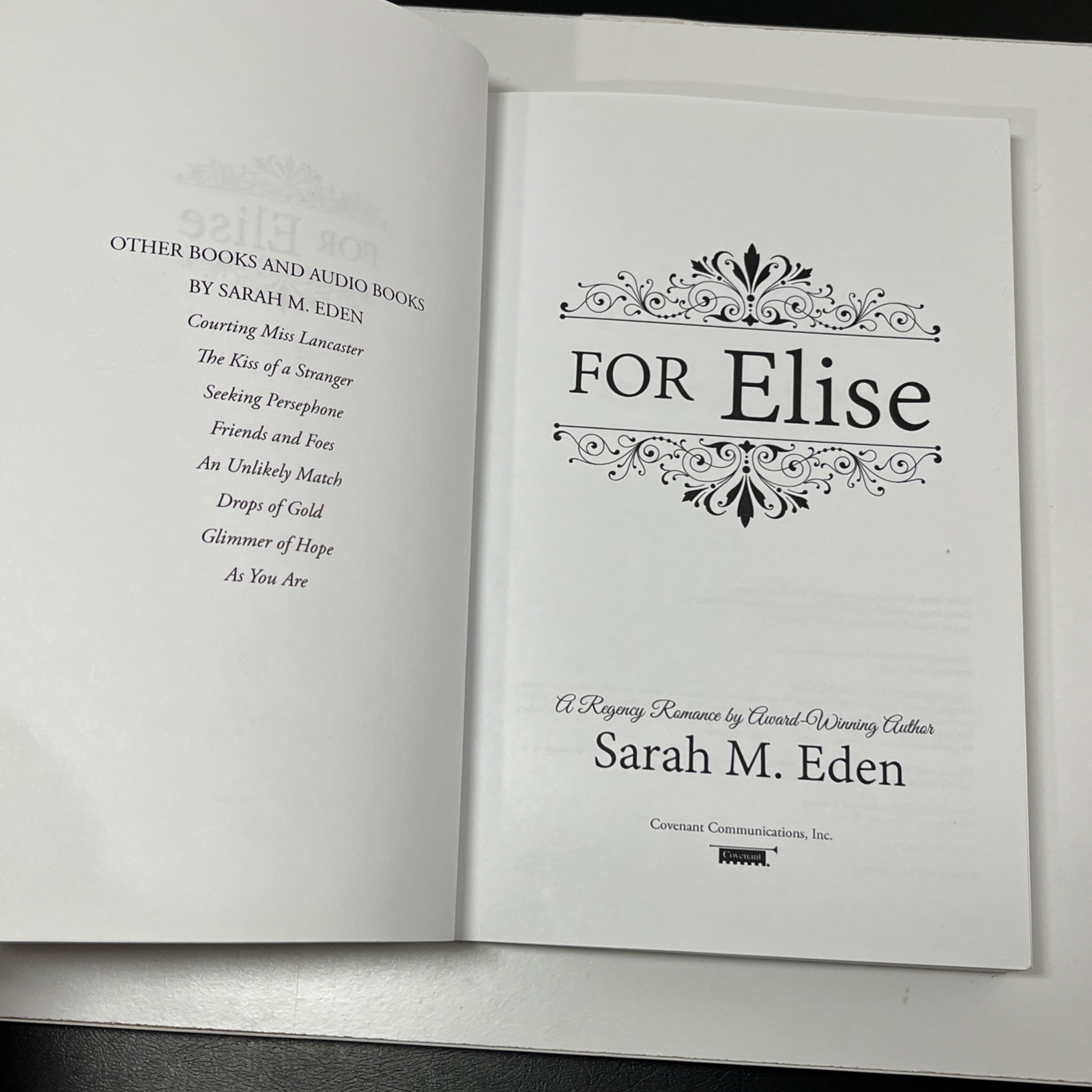 For Elise – A Regency Romance by Sarah M. Eden 2014 Covenant Romance Ppbk