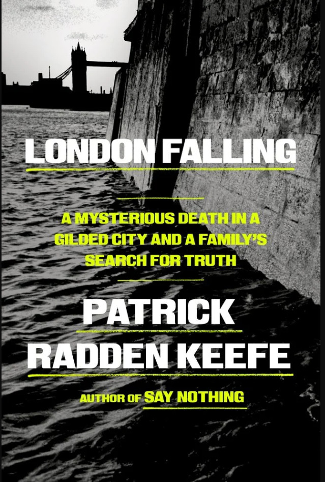 London Falling Patrick Radden Keefe Hardcover 2026 Excellent Condition