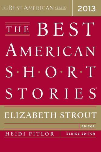 The Best American Short Stories 2013 – 0547554834, paperback, Elizabeth Strout