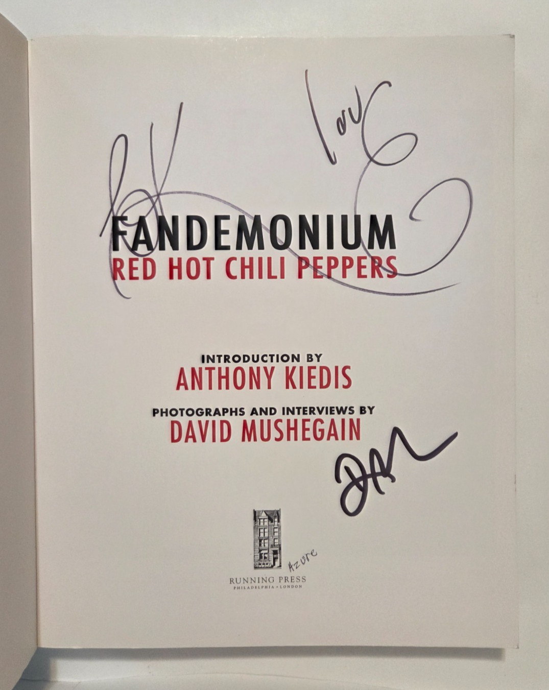 Fandemonium — Red Hot Chili Peppers | Signed by Anthony Kiedis & David Mushegain