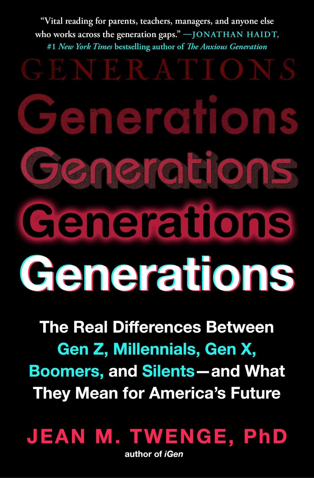 Generations: The Real Differences Between Gen Z, Millennials, Gen X, Boomers, an