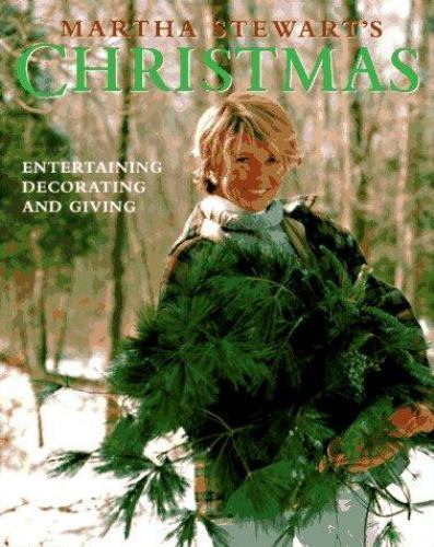 Martha Stewart’s Christmas by Stewart, Martha
