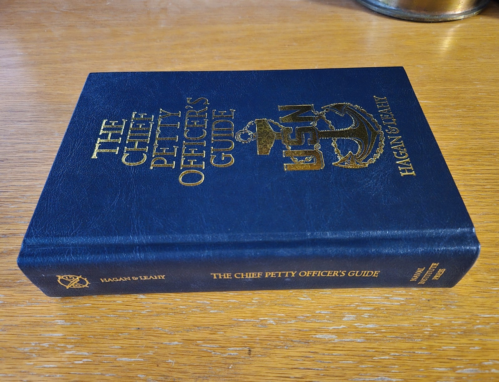 Chief Petty Officer’s Guide by J. Leahy & J. Hagan (2004, Hardcover) VERY GOOD