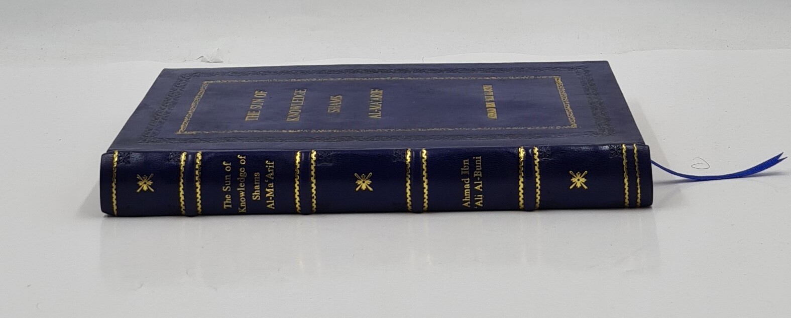 The Sun of Knowledge (Shams al-Ma’arif): An Arabic Grimo [PREMIUM LEATHER BOUND]