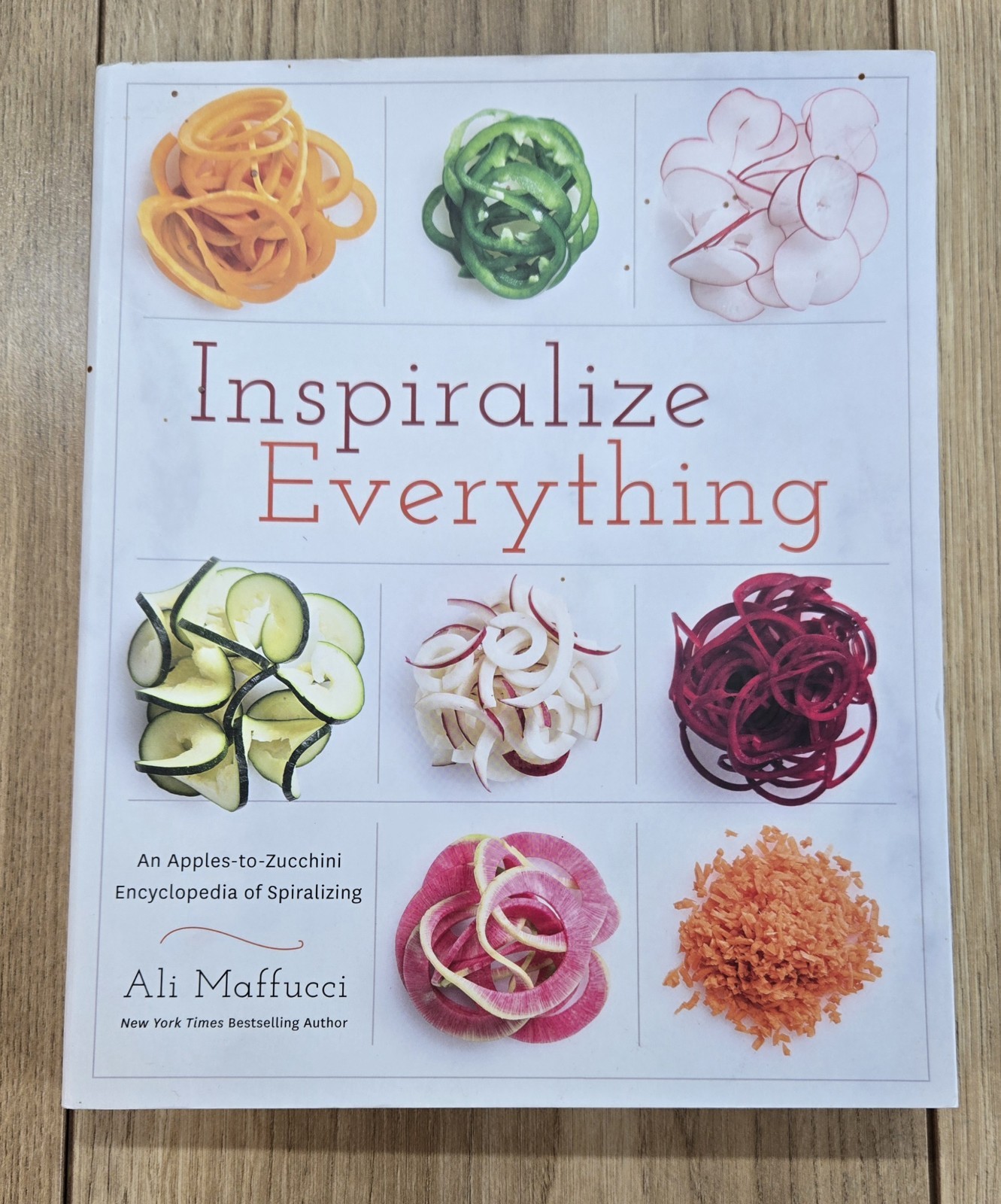 Inspiralize Everything Cookbook, 288 Pages, Color Illustrations