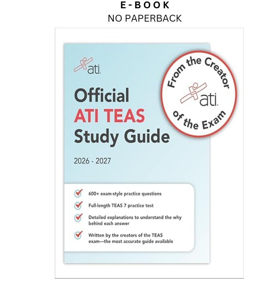 Official ATI TEAS Study Guide 2026-2027 , ATI 2025