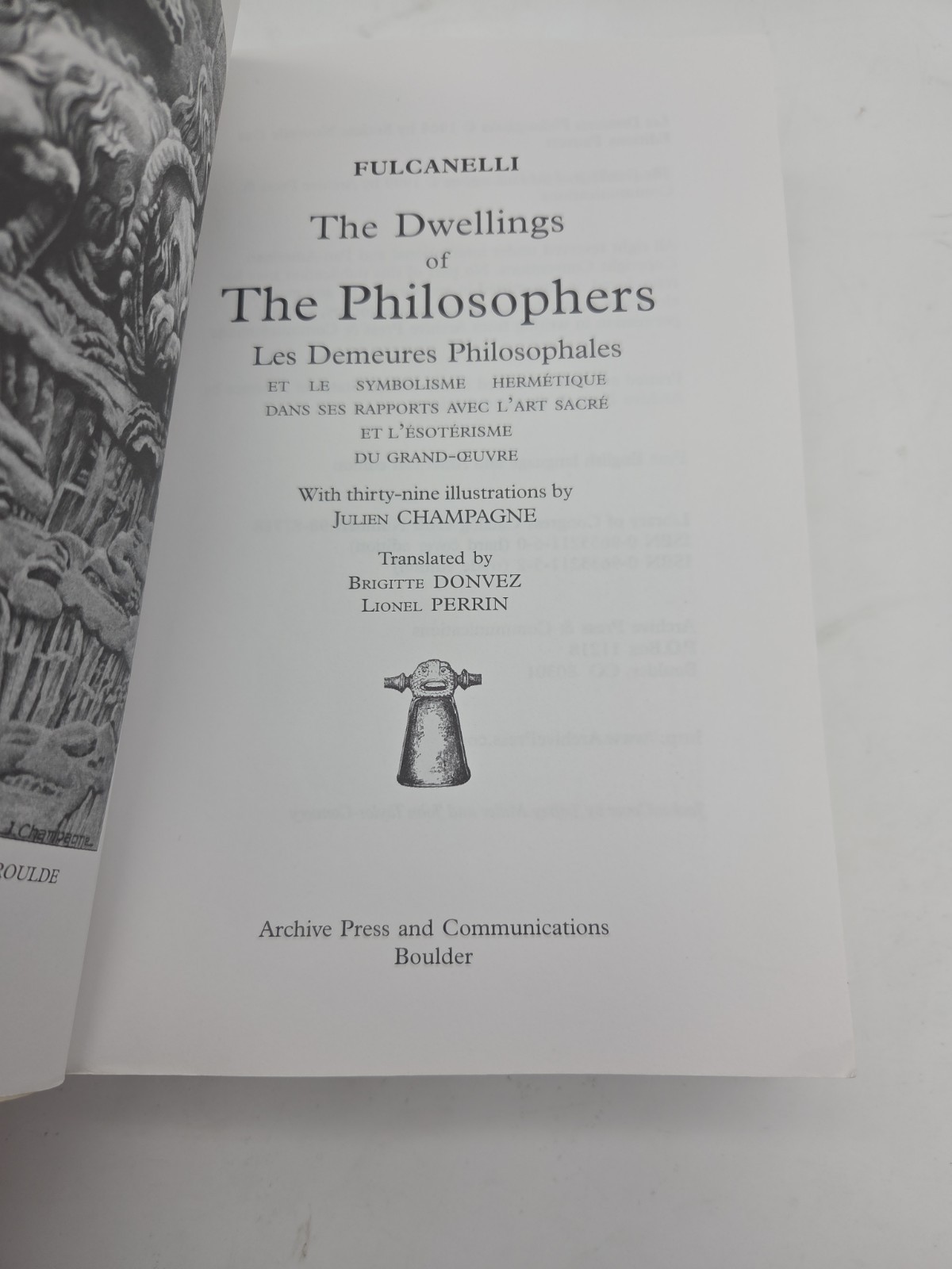 FULCANELLI MASTER ALCHEMIST THE DWELLINGS OF THE PHILOSOPHERS 1999 1st EDT PPRBK