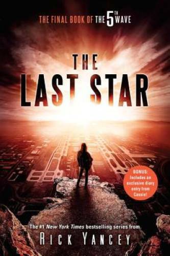 The Last Star: The Final Book of The 5th Wave – Paperback By Yancey, Rick – GOOD