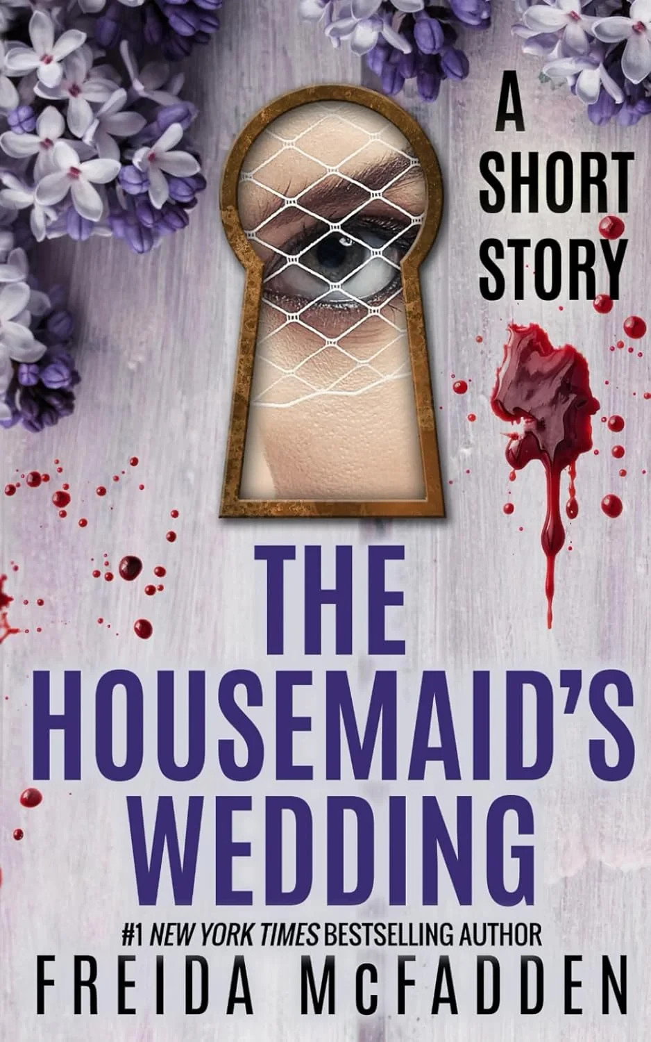 The Housemaid’s Wedding: A Short Story by Freida McFadden NEW Paperback