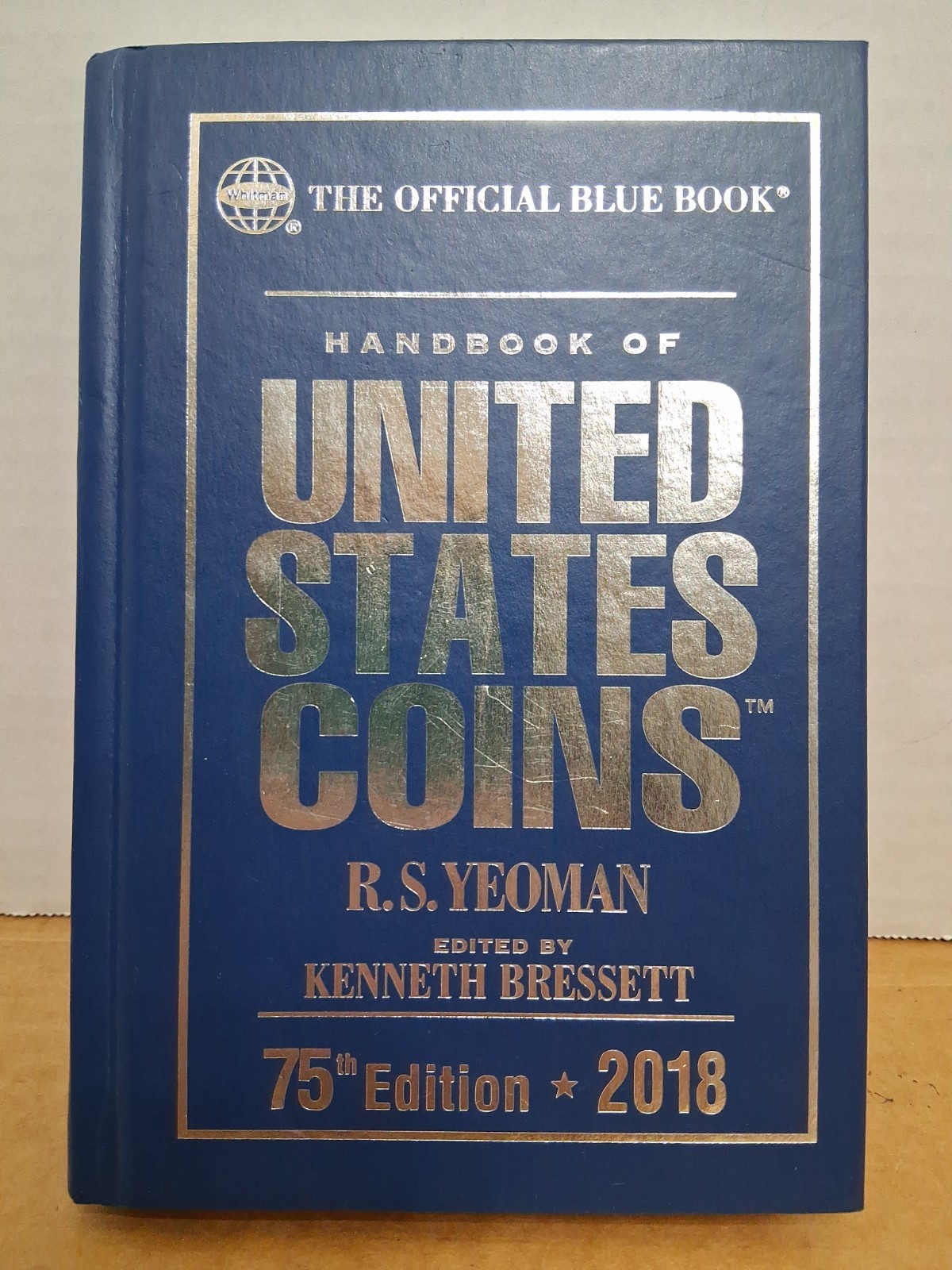 Blue Book – Handbook of United States Coins – 75th Edition *2018 w/Premium Lists